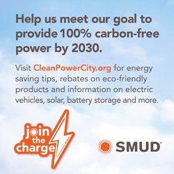 Nhãn dán "Tham gia tính phí" có logo SMUD hiển thị dòng chữ: Hãy giúp chúng tôi đạt được mục tiêu cung cấp 100% năng lượng không có carbon trước 2030. Hãy truy cập CleanPowerCity.org để biết các mẹo tiết kiệm năng lượng, giảm giá cho các sản phẩm thân thiện với môi trường và thông tin về xe điện, năng lượng mặt trời, bộ lưu trữ pin, v.v.